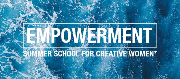 Empowerment SUMMER SCHOOL for Creative Women*. Only 3 spots left!